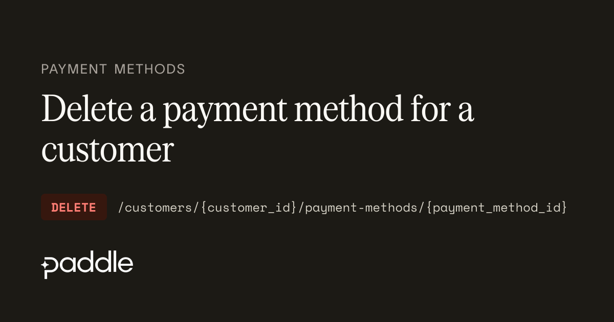 Delete a payment method for a customer