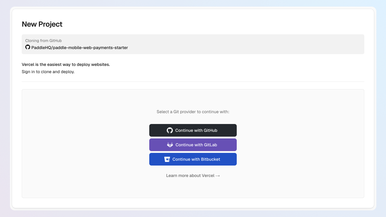 Screenshot of the deploy to Vercel workflow, showing the Get started section. It shows three buttons to continue with GitHub, GitLab, and Bitbucket.