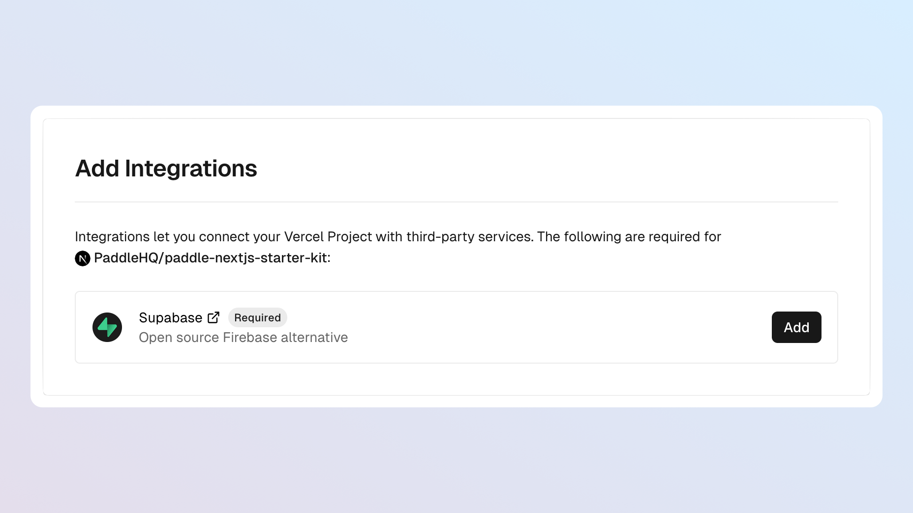 Screenshot of the deploy to Vercel workflow, showing the add integration section. It shows Supabase with an Add button.
